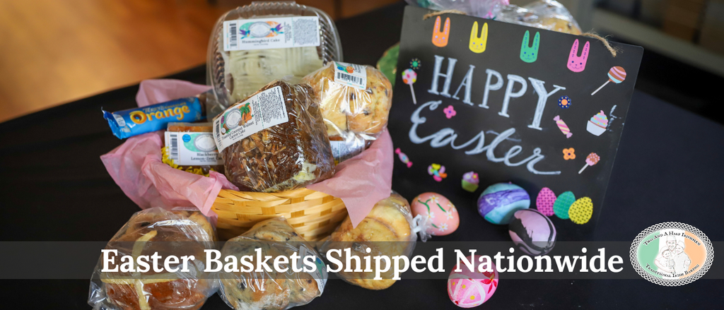 Easter Baskets, Hot Cross Buns, Hummingbird Cake, Imported Irish Candy, Lemon Raspberry Scones and More!