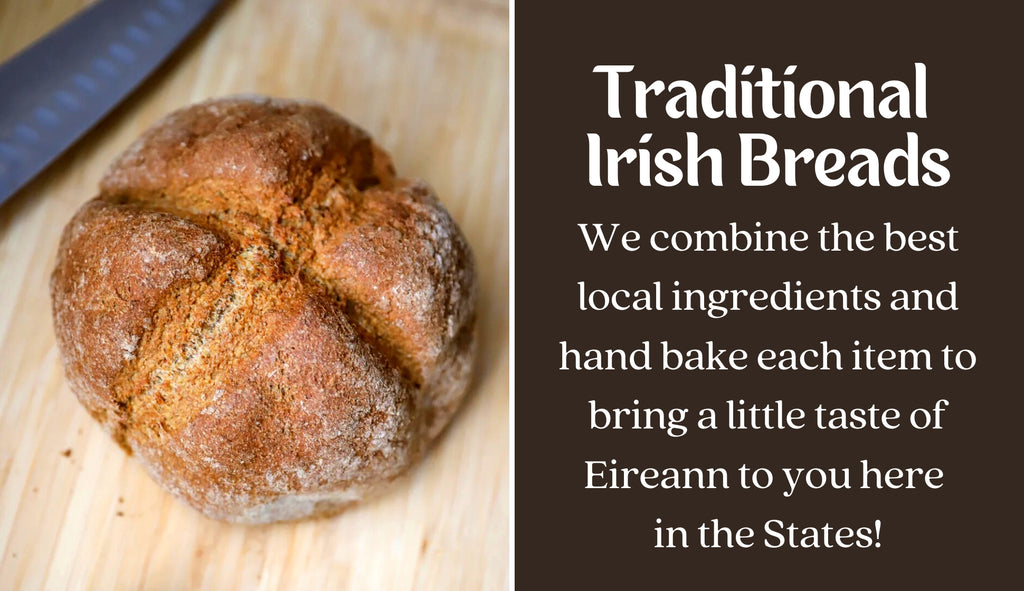 Two and a Half Irishmen - Traditional Irish Breads
